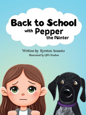 cover image of Back to School (with Pepper the Pointer)